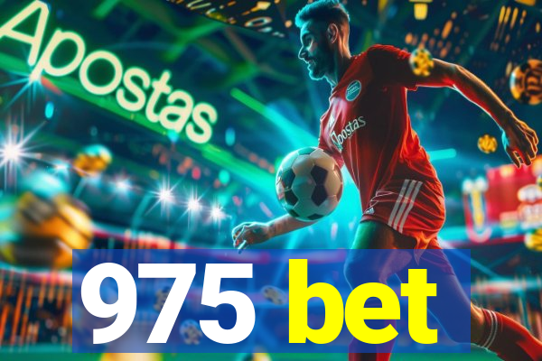 975 bet